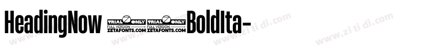 HeadingNow 46BoldIta字体转换